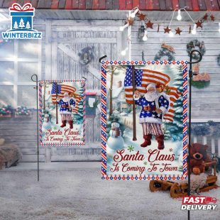 Christmasanta Claus Is Coming To Town House And Garden Flag Decor