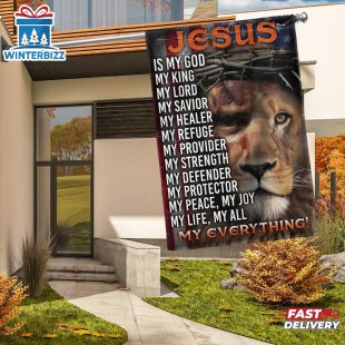 Jesus Is My God, My Everything, Lion Christian Cross Jesus House And Garden Flag