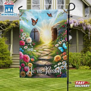 Resurrection of Jesus Easter Day He Is Risen Christian House And Garden Flag