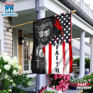 Faith Of Jesus Christ House And Garden Flag