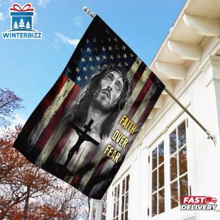 Faith Over Fear Jesus Christian House And Garden Flag
