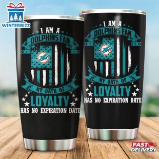 Miami Dolphins My Oath Has No Expiration Date Independence Day Tumbler