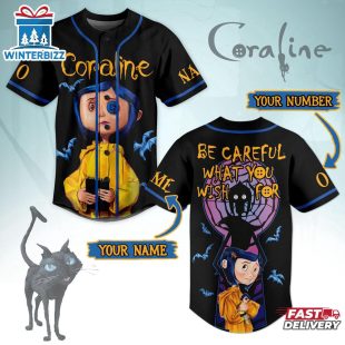 Custom Name And Number Coraline Be Careful What You Wish Baseball Jersey For Fans