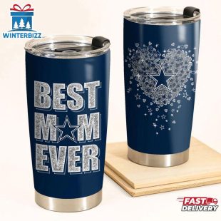 Dallas Cowboys Best Mom Ever Tumbler Cup