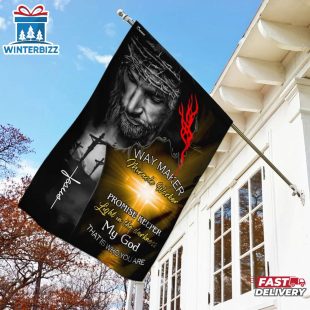 Jesus Christ Way Maker Miracle Worker Promise Keeper House And Garden Flag