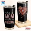 Just A Mom Who Loves Her San Francisco 49ers Tumbler Cup