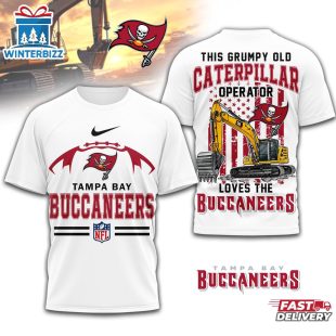 Tampa Bay Buccaneers NFL Grumpy Old Caterpillar Operator 3D Shirt